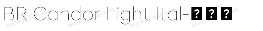 BR Candor Light Ital字体转换